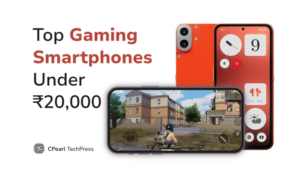 Top gaming phones under 20000 rupees.